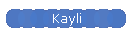 Kayli