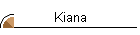 Kiana