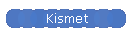 Kismet