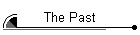 The Past